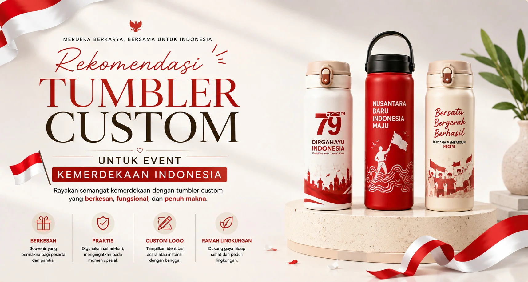 Rekomendasi Tumbler Custom untuk Event Kemerdekaan Indonesia